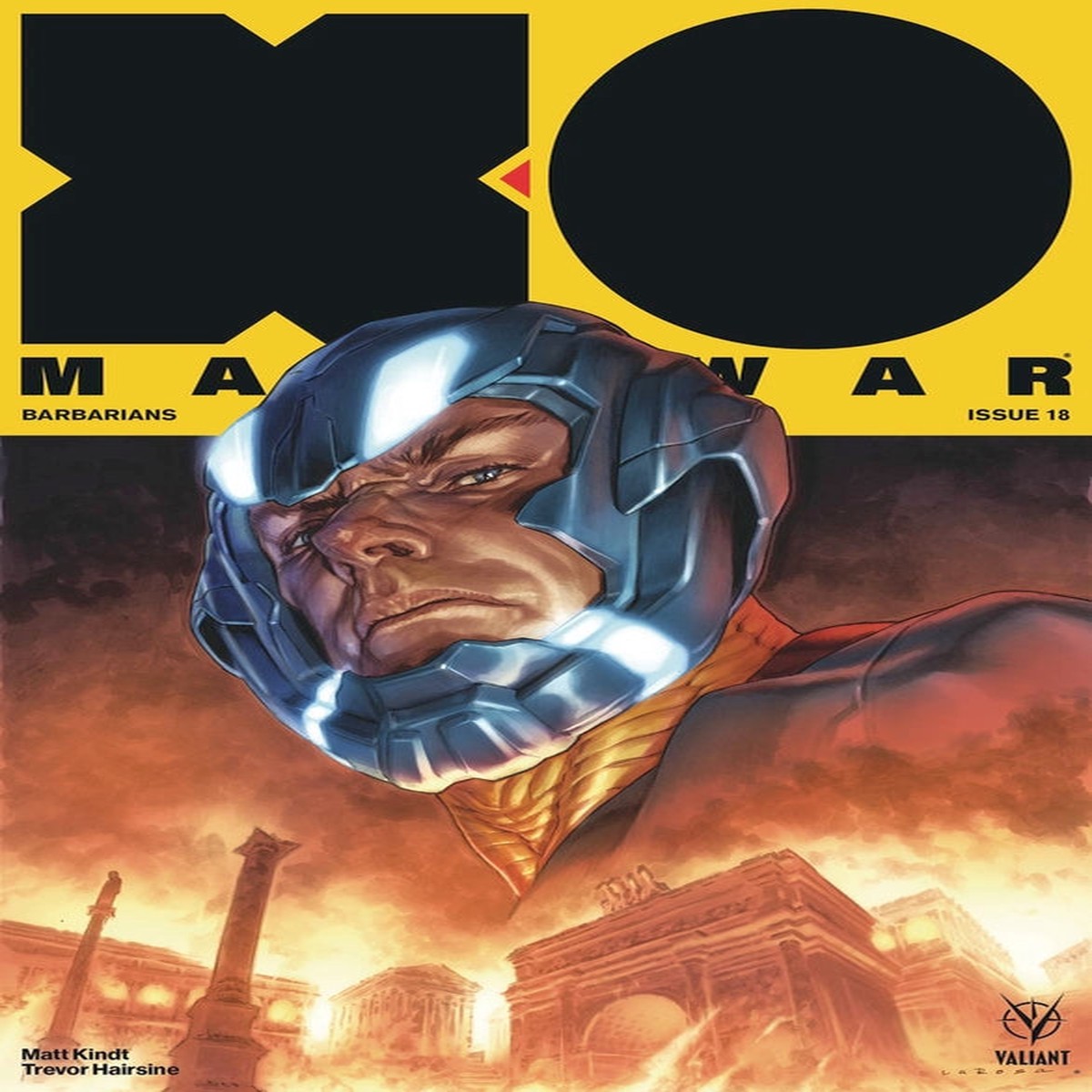 X-O MANOWAR (2017) #18 CVR A LAROSA