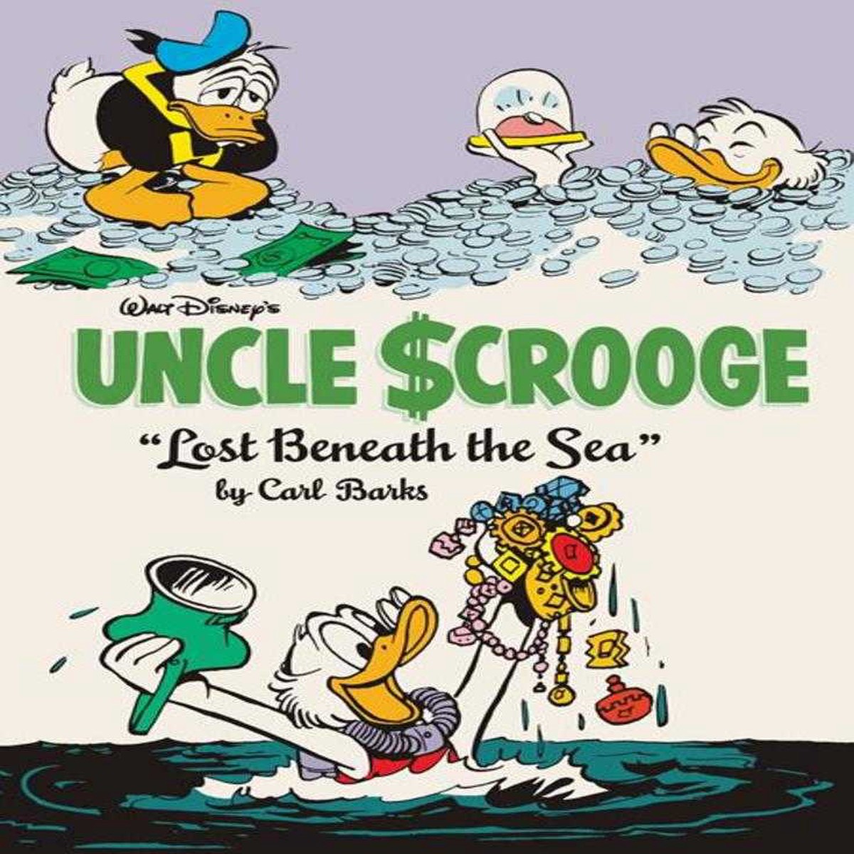 Walt Disneys Uncle Scrooge Hardcover Volume 30 Lost Beneath The Sea The Complete Carl Barks Disney Library