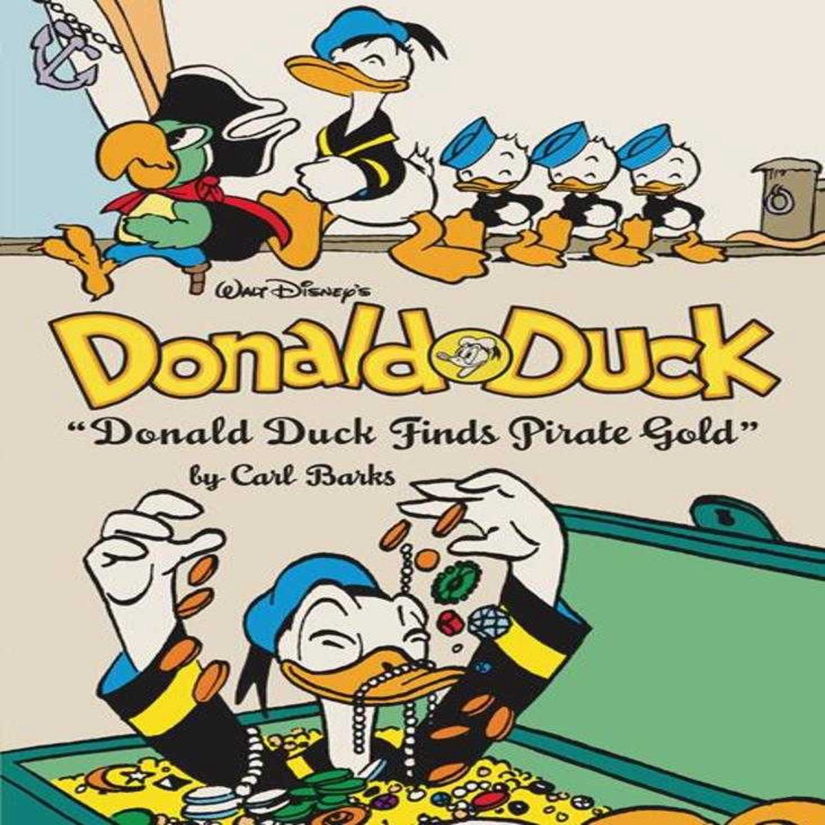Walt Disneys Donald Duck Donald Duck Finds Pirate Gold Hardcover