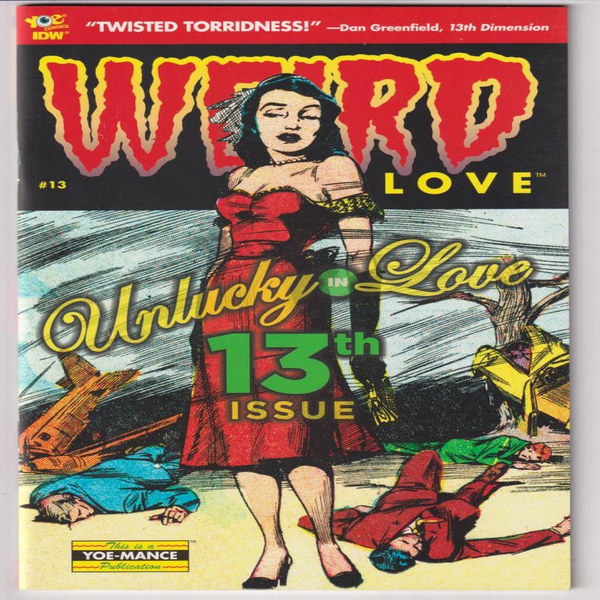 WEIRD LOVE #13 (IDW 2016) "NEW UNREAD"
