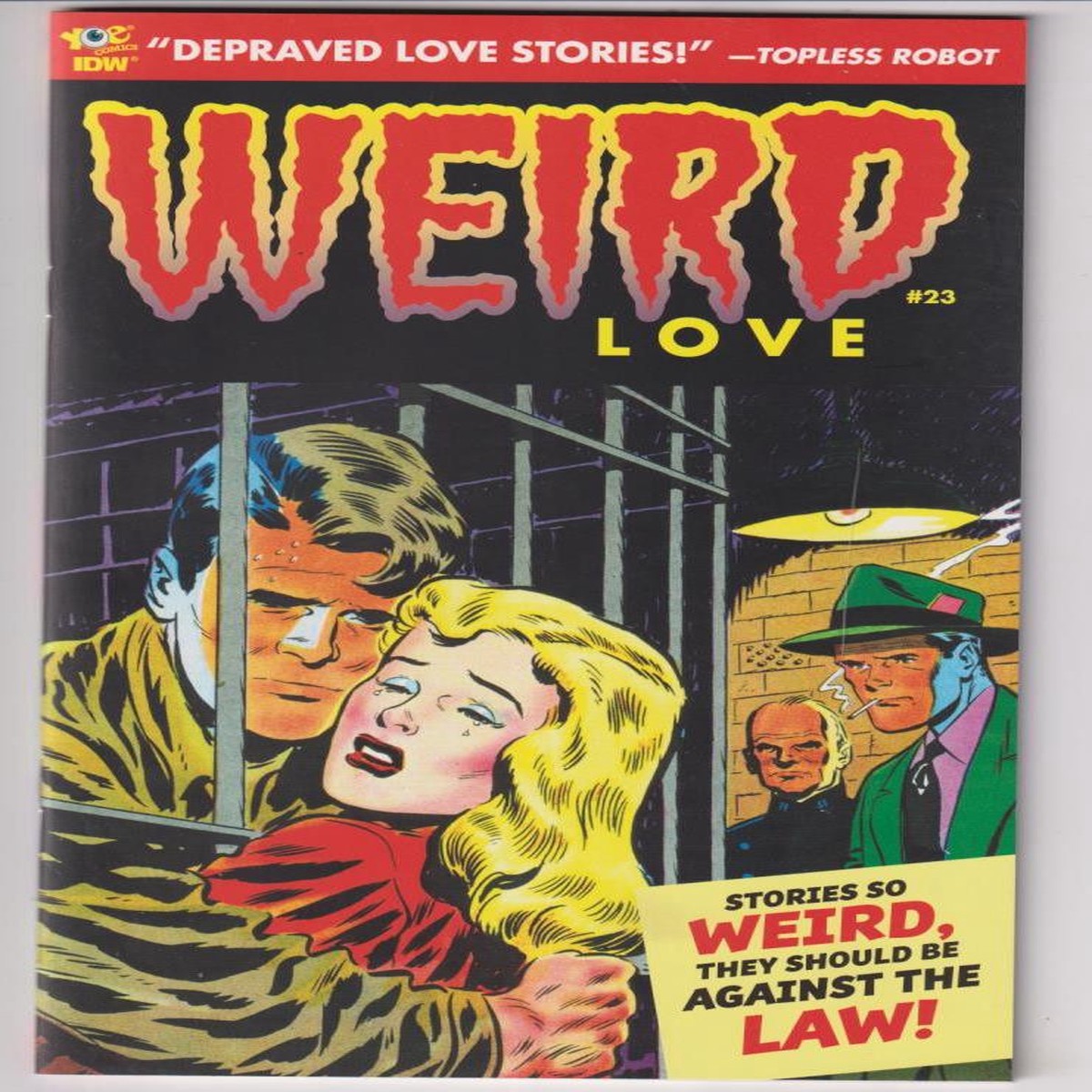 WEIRD LOVE #23 (IDW 2018) "NEW UNREAD"
