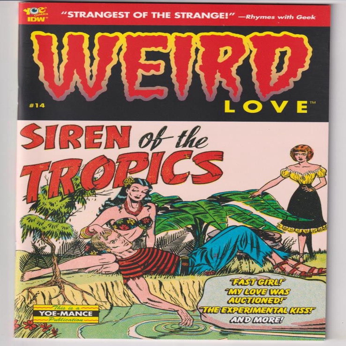 WEIRD LOVE #14 (IDW 2016) "NEW UNREAD"
