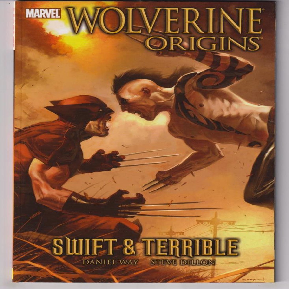 WOLVERINE ORIGINS TP VOL 03 SWIFT AND TERRIBLE "NEW UNREAD"