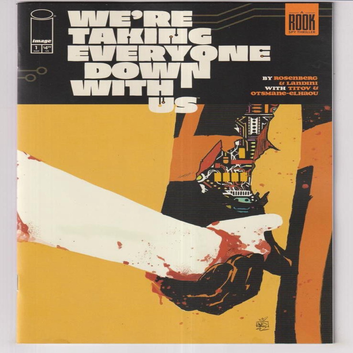 WERE TAKING EVERYONE DOWN WITH US #1 (OF 6) (IMAGE 2025) "NEW UNREAD"