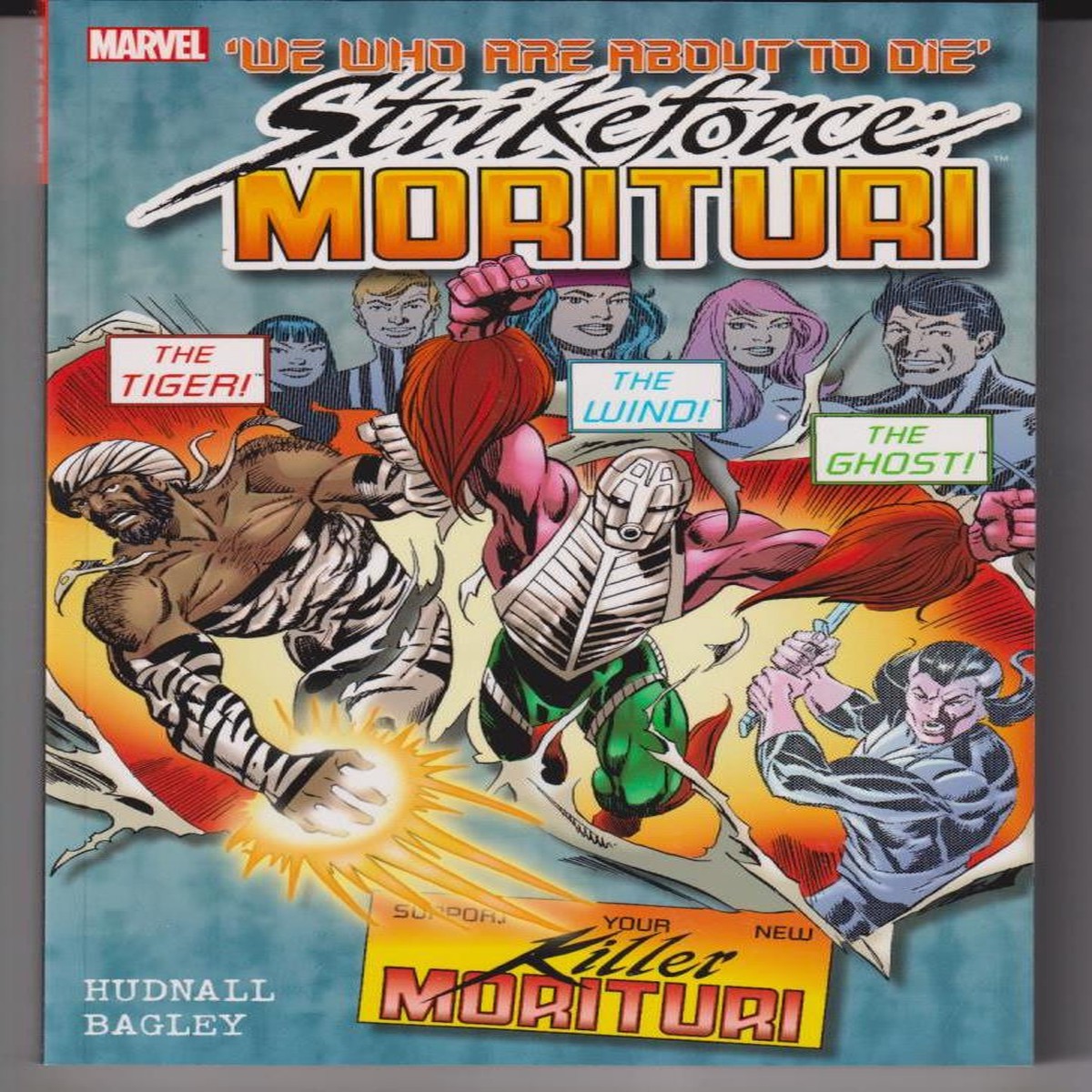 STRIKEFORCE MORITURI TP VOL 03 "NEW UNREAD"