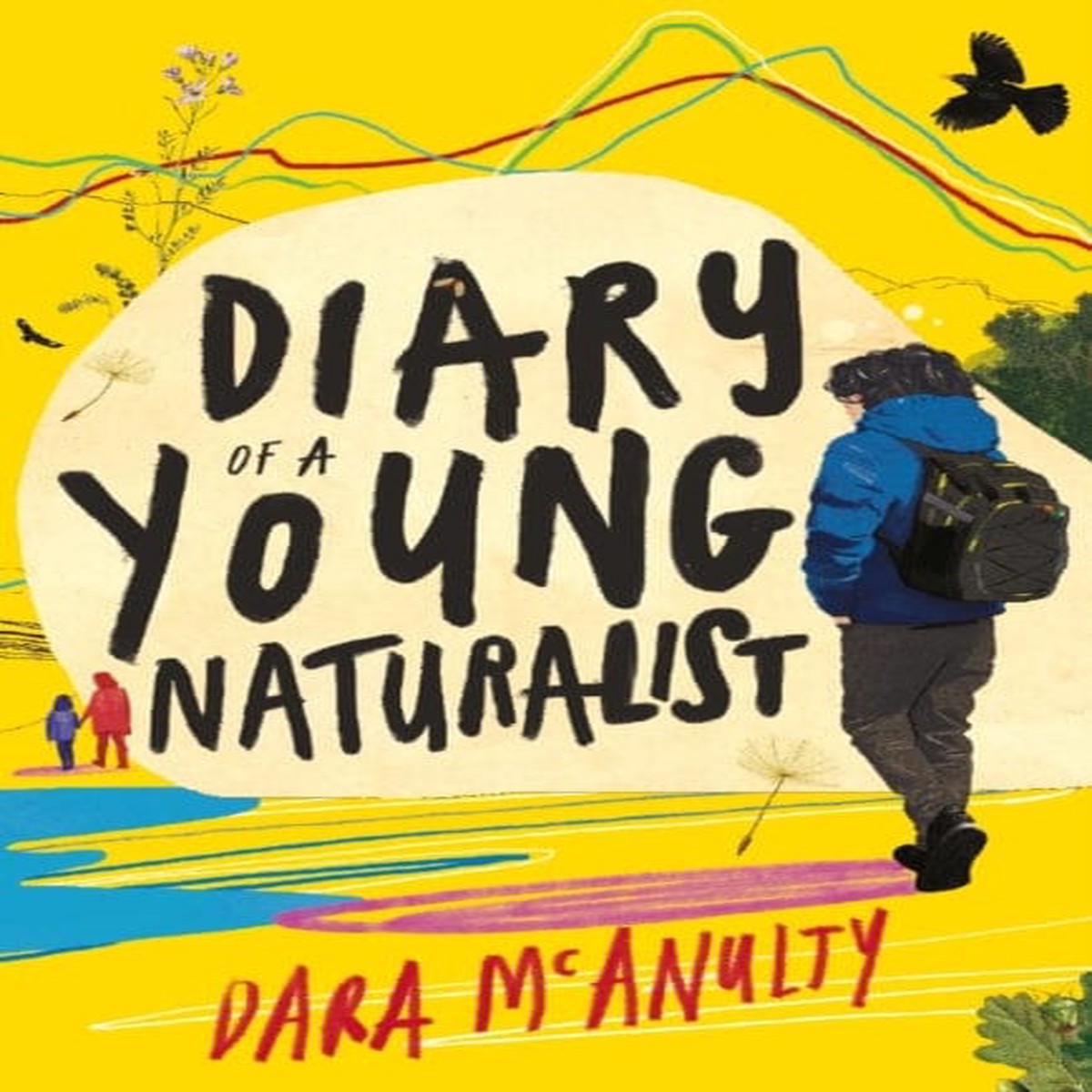 New Arrival Diary of a Young Naturalist by Dara McAnulty