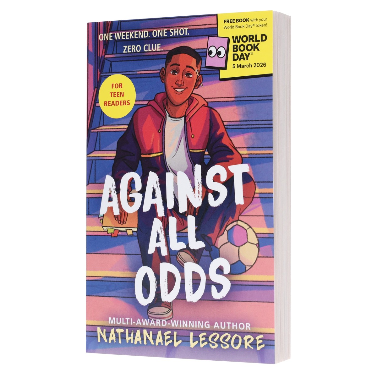 Against All Odds: World Book Day 2026 by Nathanael Lessore - Ages 11+ - Paperback