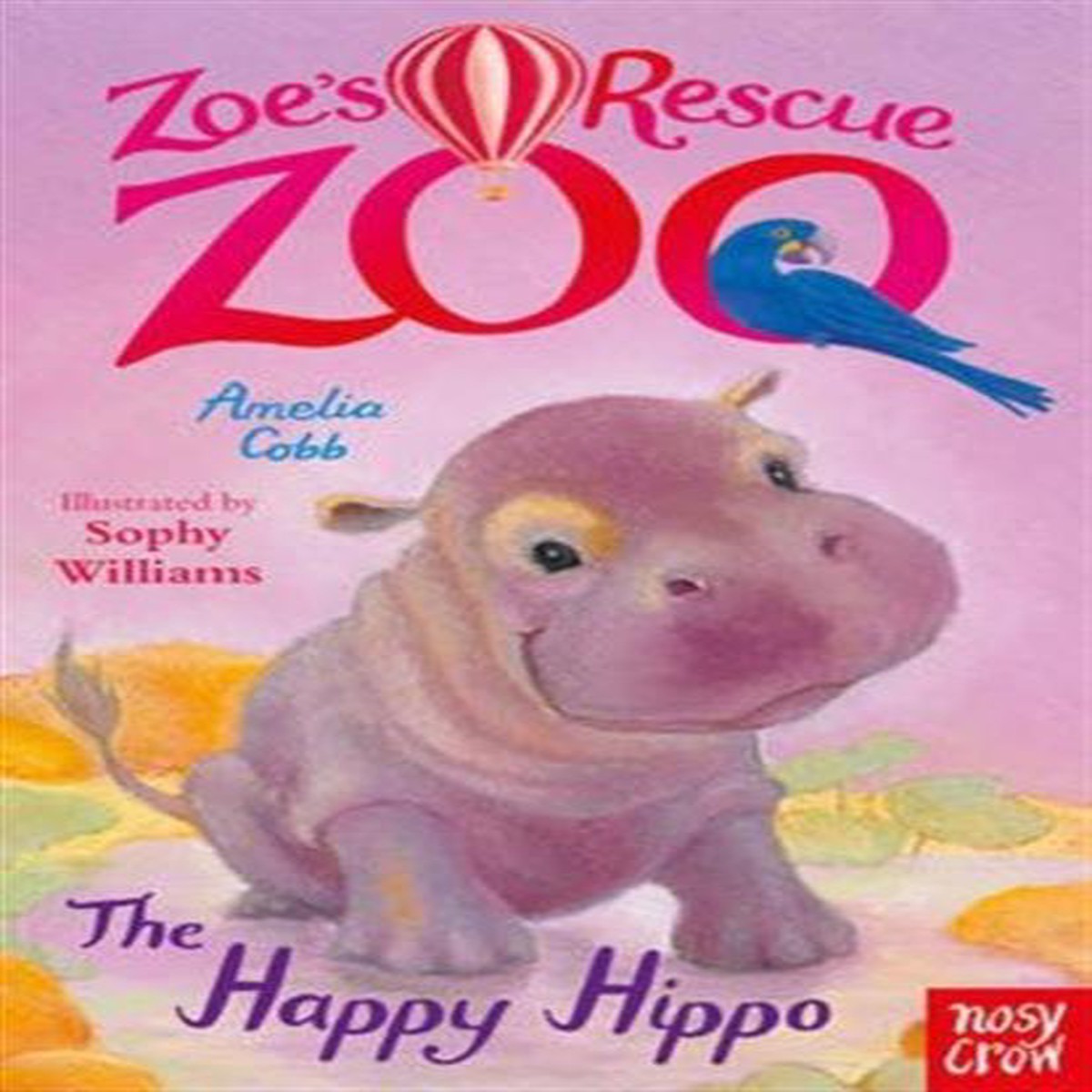Zoe’s Rescue Zoo: The Happy Hippo