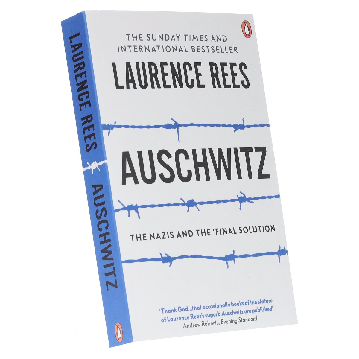 Auschwitz: The Nazis & The ‘Final Solution’ by Laurence Rees – Non Fiction – Paperback