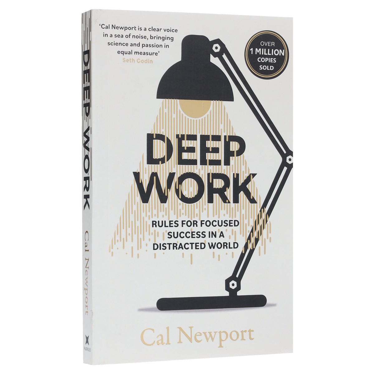 Deep Work: Rules for Focused Success in a Distracted World By Cal Newport - Non Fiction - Paperback