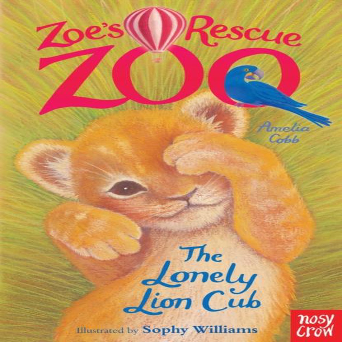 Zoe’s Rescue Zoo: The Lonely Lion Cub