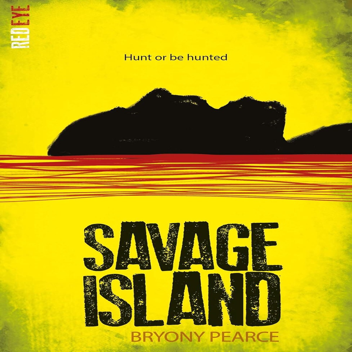 Savage Island: Red Eye, Book 9 by Bryony Pearce - Fiction - Paperback