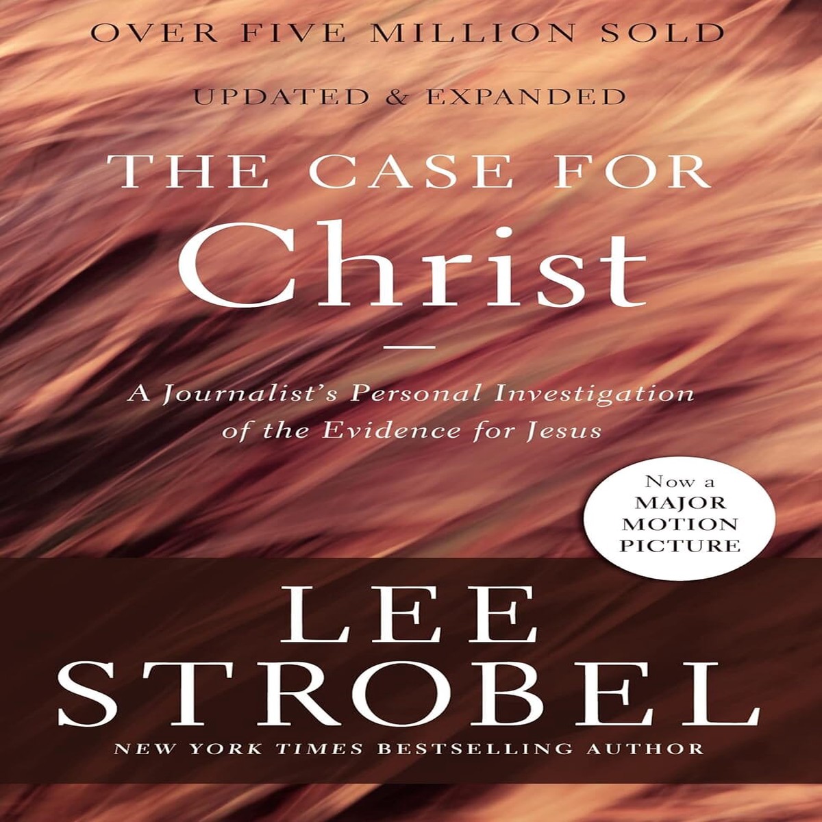 The Case for Christ: A Journalist's Personal Investigation of the Evidence for Jesus by Lee Strobel - Non Fiction - Paperback