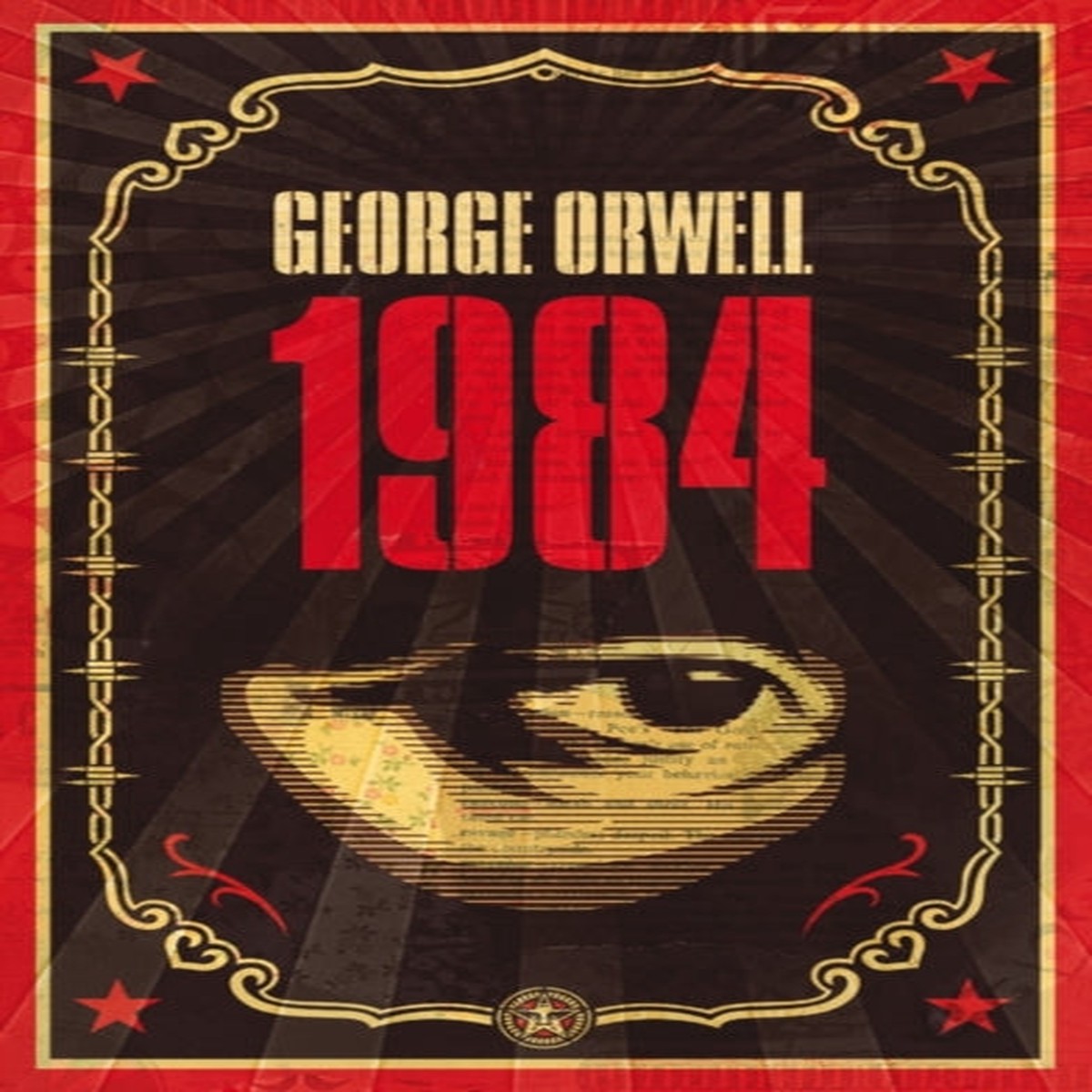 1984 by George Orwell & Shepard Fairey
