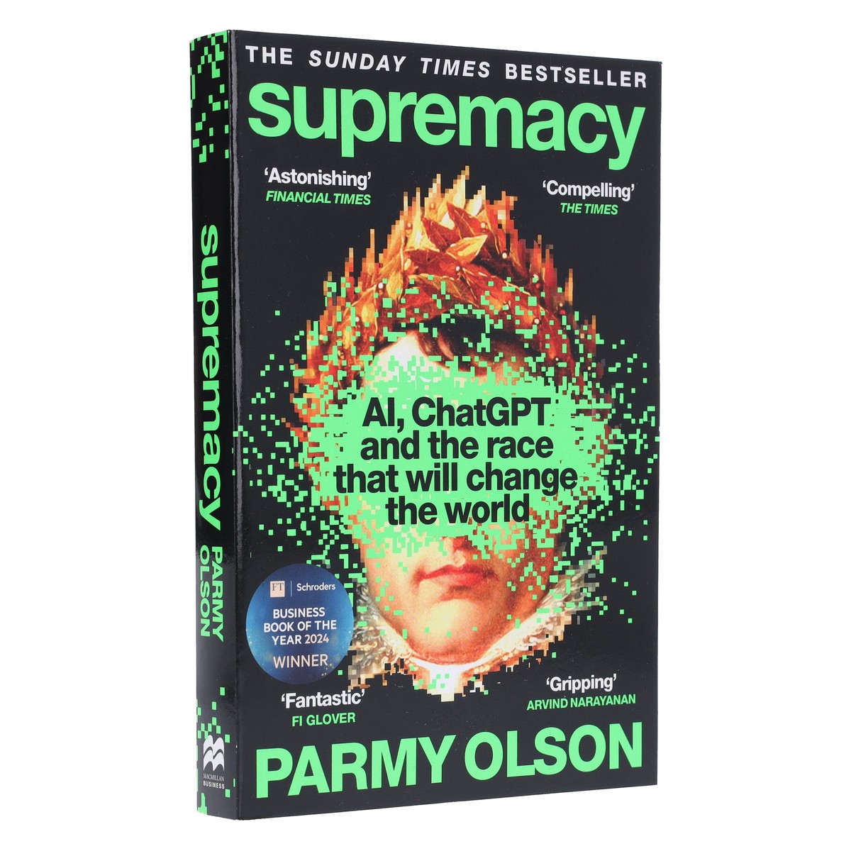 Supremacy: AI, ChatGPT and the race that will change the world by Parmy Olson - Non Fiction - Paperback