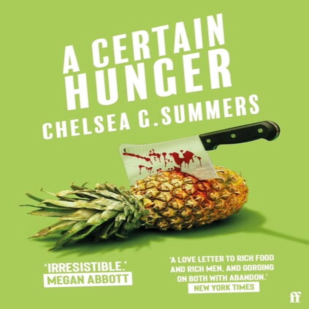 A Certain Hunger by Chelsea G. Summers