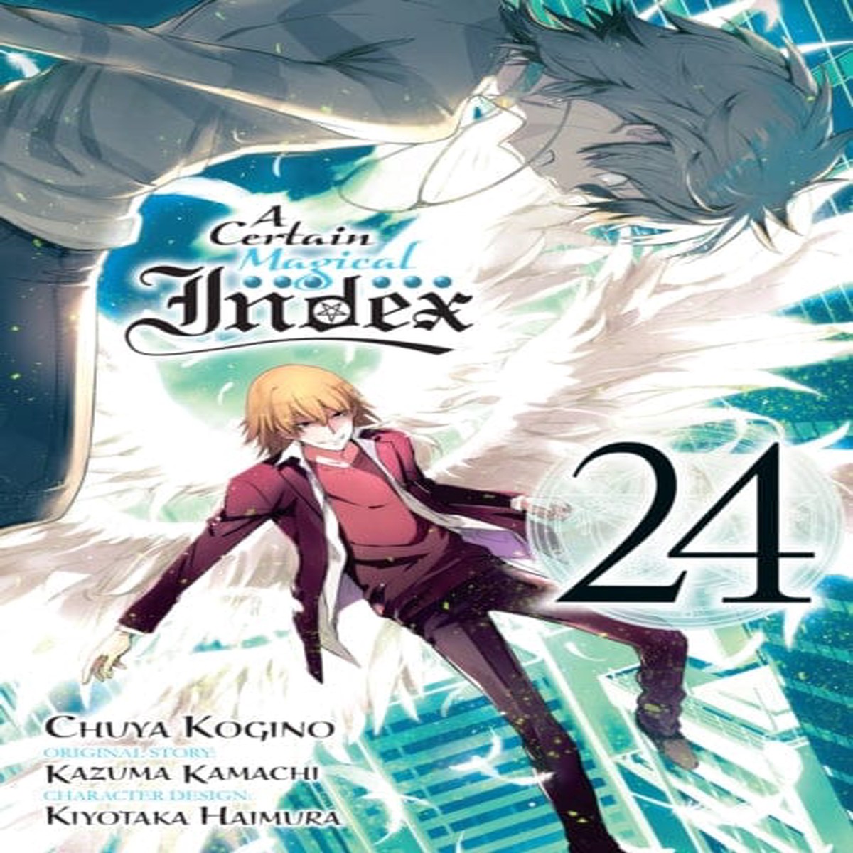 A Certain Magical Index, Vol. 24 (manga) by Kazuma Kamachi