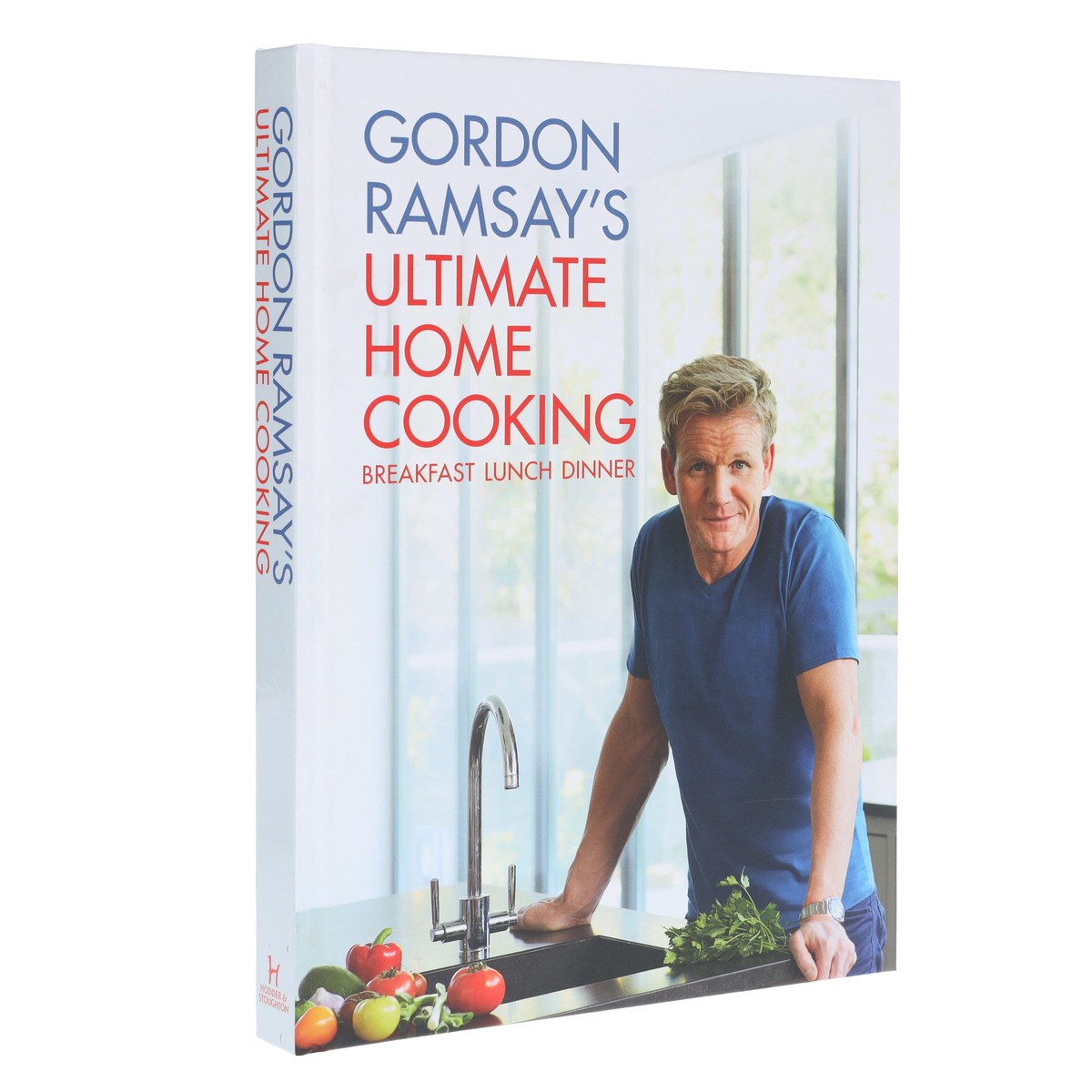 Gordon Ramsay's Ultimate Home Cooking: Breakfast Lunch Dinner - Non Fiction - Hardback