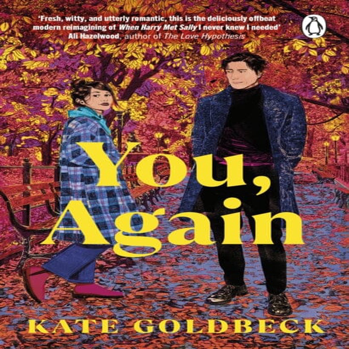 You, Again : The ultimate friends-to-lovers romcom inspired by When Harry Met Sally by Kate Goldbeck
