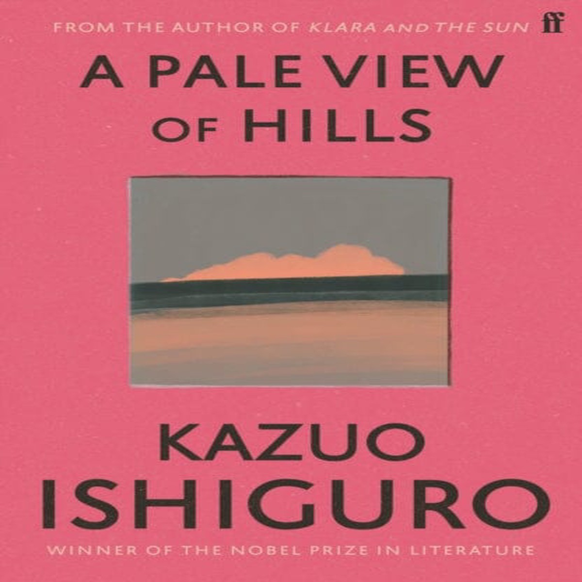 A Pale View of Hills by Kazuo Ishiguro