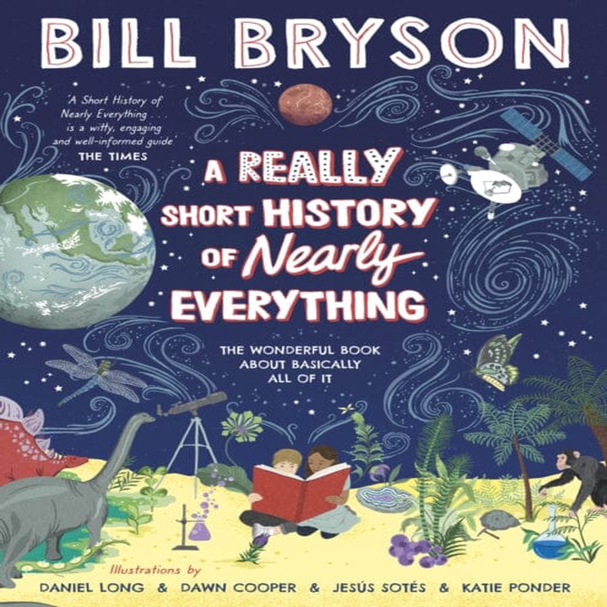 A Really Short History of Nearly Everything by Bill Bryson