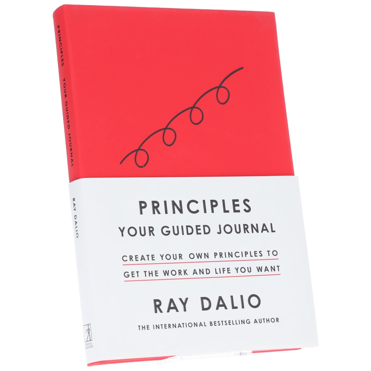 Principles: Your Guided Journal: Create Your Own Principles to Get the Work and Life You Want by Ray Dalio - Non Fiction - Hardback