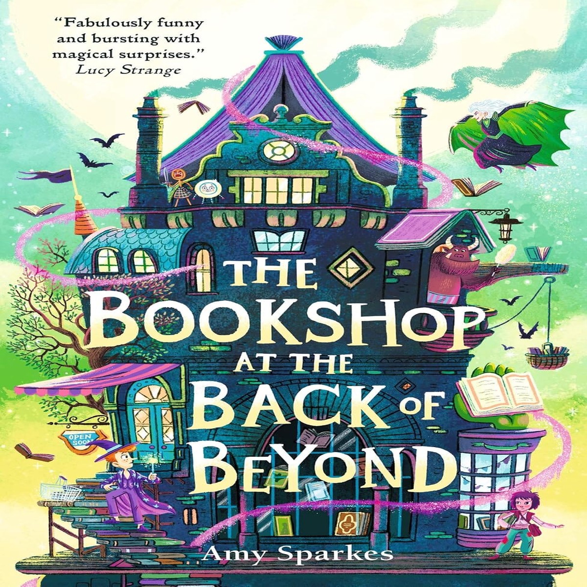 The Bookshop at the Back of Beyond by Amy Sparkes (The House at the Edge of Magic Series, Book 3) - Fiction - Paperback